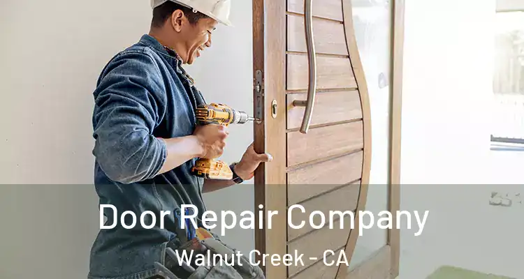  Door Repair Company Walnut Creek - CA