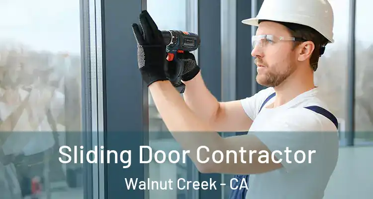 Sliding Door Contractor Walnut Creek - CA